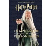 Les mini-grimoires Harry Potter T9 : la mini-galerie des personnages (Harry Potter, les mini-grimoir, 9)