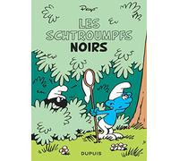 Les mini-récits Schtroumpfs - Tome 1 - Les Schtroumpfs noirs (Dupuis Jeunesse, 1ère lecture)