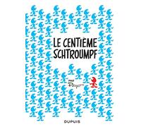 Les mini-récits Schtroumpfs - Tome 6 - Le centième Schtroumpf (Dupuis Jeunesse, 1ère lecture)