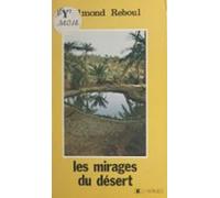 Les Mirages Du Désert (ebook)