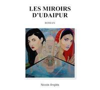 Les Miroirs d'Udaipur