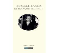 Les Miscellanées de François Truffaut