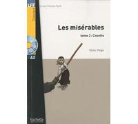 MISERABLES+CD VOLUMEN 2: Les Misérables tome 2 : Cosette - LFF A2: Vol. 2 (HACHETTE)