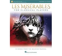 Les Miserables for Classical Players: Trumpet and Piano with Online Accompaniments