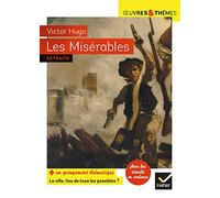 Les misérables: Groupement thématique La ville, lieu de tous les possibles ?