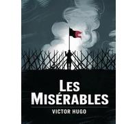Les Miserables (Les Misérables)