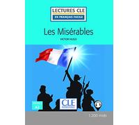 Les misérables - Niveau 2/A2 (LECTURES FRANCAIS FACILE)