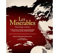 Les Misérables: The Official Archives