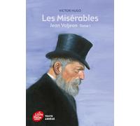 Les misérables - Tome 1 - Jean Valjean - Texte Abrégé (Livre de Poche Jeunesse)