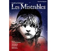 Les Miserables - Updated Edition: Piano/Vocal Ward Best Musical