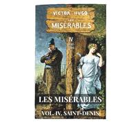 Les Misérables: Volume 4 - Saint-Denis (Skylark Classics)