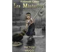 Les Miserables Volume One: 1 (Wordsworth Classics)