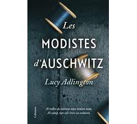 Les modistes d'Auschwitz (NO FICCIÓ COLUMNA)
