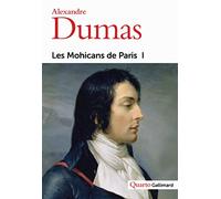 Les Mohicans De Paris. Tome 1 (Quarto)