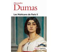 Les Mohicans De Paris. Tome 2