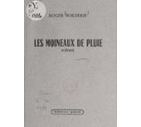 Les Moineaux De Pluie (ebook)