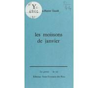 Les Moissons De Janvier (ebook)