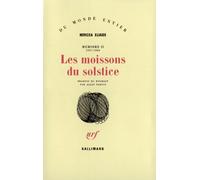 Les moissons du solstice: (1937-1960)