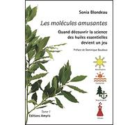 Les molécules amusantes: Quand découvrir la science des huiles essentielles devient un jeu