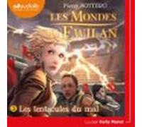 Les Mondes Dewilan 3 - Les Tentacules Du Mal (audiolibro)