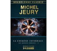 Les Mondes Furieux T3 : La Chimère Infernale (ebook)