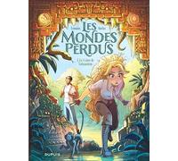 Les Mondes perdus - Tome 1 - Le Crâne de Lubaantun (Les Mondes perdus, 1)