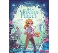 Les Mondes perdus - Tome 2 - La danseuse d'Angkor Vat (Les Mondes perdus, 2)