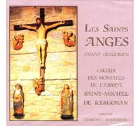les Moniales de l'Abbaye Saint Michel de Kergonan - Chant Grégorien - Les Saints Anges