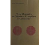 Les Monnaies De Nécessité Françaises Et Coloniales (ebook)