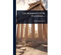Les Monnaies D'or D'athènes...