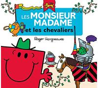 Les Monsieur Madame et les chevaliers