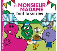 Les Monsieur Madame font la cuisine
