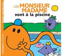 Les Monsieur Madame vont à la piscine
