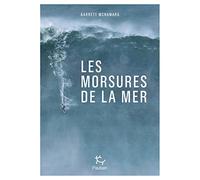 Les morsures de la mer