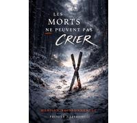 Les morts ne peuvent pas crier (Mon ange)