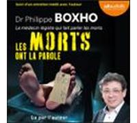 Les Morts Ont La Parole (audiolibro)