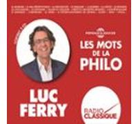 Les Mots De La Philo (audiolibro)
