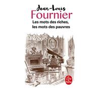 Les mots des riches, les mots des pauvres
