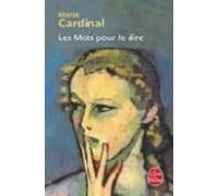 Les Mots Pour Le Dire