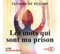Les Mots Qui Sont Ma Prison (audiolibro)