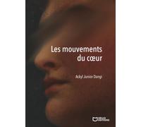 Les mouvements du coeur