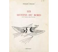 Les Moyens Du Bord (ebook)