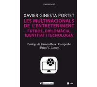 Les Multinacionals de l'entreteniment. Futbol, Diplomacia, Identitat I Tecnologia: 267 (Manuals)