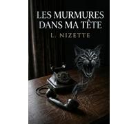 Les Murmures dans ma tête (Lila Morel)