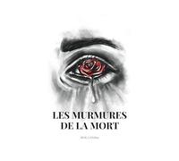 Les murmures de la Mort
