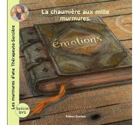 Les murmures de la Thérapeute-Sorcière: La chaumière aux mille murmures