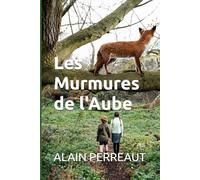 LES MURMURES DE L'AUBE: Le Sage et le Renard roux