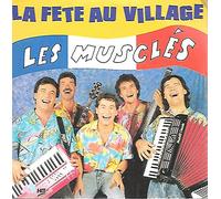 Les Musclés - La Fete au Village [Vinilo]