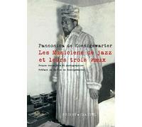 Les musiciens de jazz et leurs trois voeux