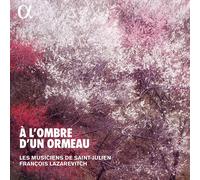 A L’Ombre D’Un Ormeau [Alpha Collection]